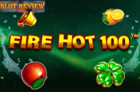 Fire Hot 100 slot